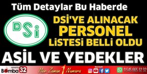 DSİ asil ve yedek listeler belli oldu 