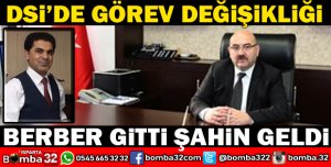 DSİ BÖLGE MÜDÜRÜ DEĞİŞTİ
