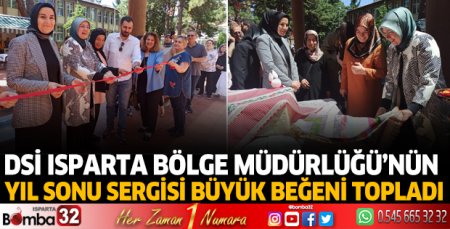 DSİ Isparta Bölge Müdürlüğü'nün yıl sonu sergisi yapıldı
