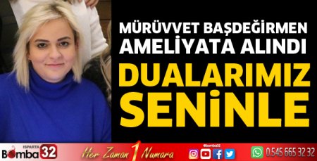 Dualarımız seninle Mürüvvet