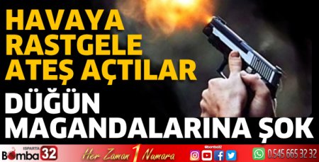 Düğün magandalarına şok