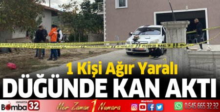Düğünde kan aktı