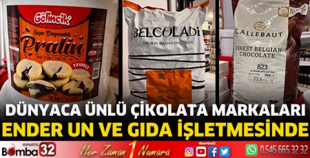 Dünyaca ünlü çikolata markaları Ender un ve gıda işletmesinde 