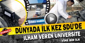 DÜNYADA İLK KEZ SDÜ DE