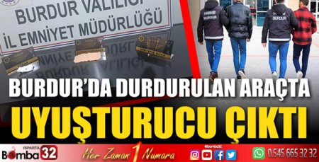Durdurulan araçtan uyuşturucu çıktı