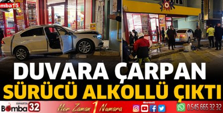 Duvara çarpan sürücü alkollü çıktı