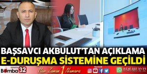 E-Duruşma sistemine geçildi