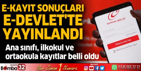 e-Kayıt sonuçları e-Devlet'te yayınlandı!