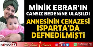 Ebrar'ın cansız bedenine ulaşıldı