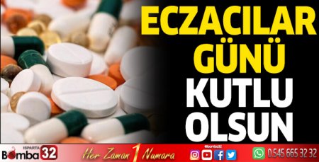 Eczacılar Günü kutlu olsun