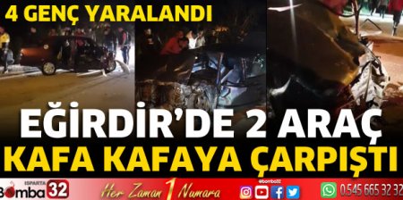 Eğirdir-Aksu yolunda iki araç çarpıştı