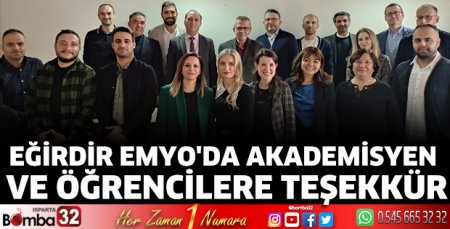 Eğirdir EMYO'da akademisyen ve öğrencilere teşekkür  