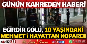 Eğirdir Gölü, 10 yaşındaki Mehmet'i hayattan kopardı