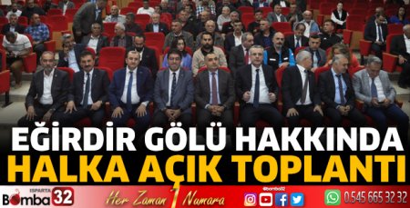 Eğirdir Gölü hakkında halka açık toplantı