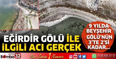 Eğirdir Gölü ile ilgili acı gerçek