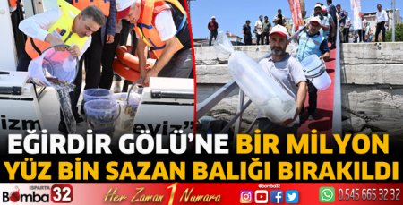 Eğirdir Gölü’ne bir milyon yüz bin sazan balığı bırakıldı