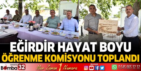 Eğirdir Hayat Boyu Öğrenme Komisyonu toplandı