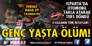 TRAFİK KAZASI SÜRÜCÜ ÖLDÜ