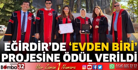 Eğirdir’de ‘Evden Biri’ Projesine Ödül