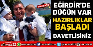 EĞİRDİR’DE DÜĞÜN VAR