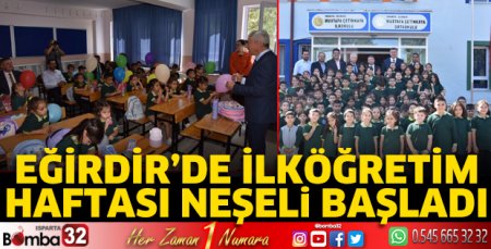 Eğirdir’de İlköğretim Haftası neşeli başladı