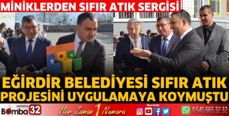 Eğirdir’de miniklerden sıfır atık sergisi