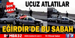 Eğirdir'de Bu sabah 