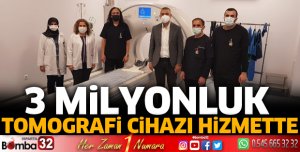Eğirdir'e 3 milyonluk tomografi cihazı