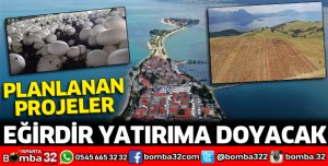 Eğirdir'e yapılacak projeler masaya yatırıldı