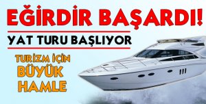 EĞİRDİRLİ GENÇ İŞ ADAMLARI BAŞARDI