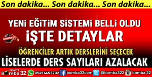 EĞİTİM SİSTEMİ DEĞİŞİYOR