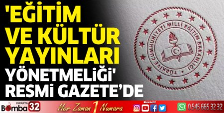 Eğitim ve Kültür Yayınları Yönetmeliği Resmi Gazete'de