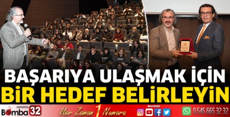 Eğitimci Yazar Aslanhan: “Başarıya ulaşmak için bir hedef belirleyin”