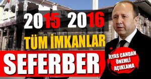 EĞİTİMDE TÜM İMKÂNLAR SEFERBER EDİLDİ