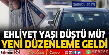 Ehliyette yaş düzenlemesi getirildi