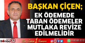 Ek Ödemede Taban Ödemeler mutlaka revize edilmelidir