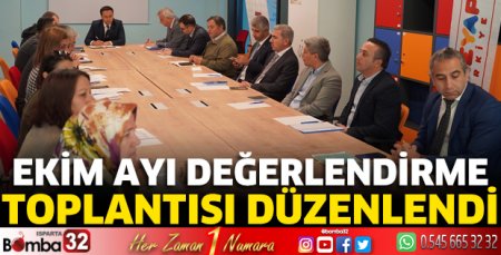 Ekim ayı değerlendirme toplantısı düzenlendi 