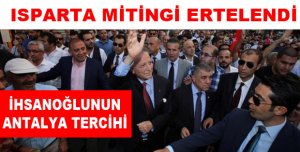 EKMELEDDİN İHSANOĞLU'NUN ISPARTA ZİYARETİ ERTELENDİ