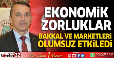 Ekonomik zorluklar bakkal ve marketleri olumsuz etkiledi