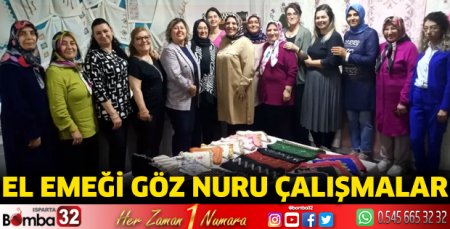 El emeği göz nuru çalışmalar