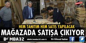 EL EMEĞİ, GÖZ NURU ESERLER MAĞAZADA SATIŞA SUNULACAK