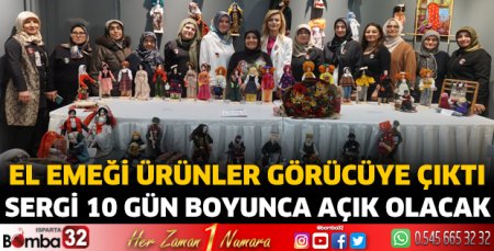 El emeği ürünler görücüye çıktı
