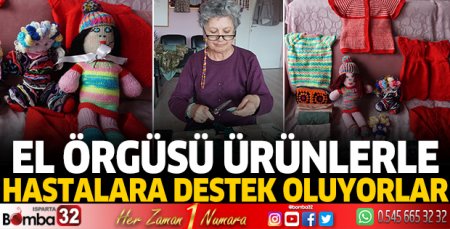 El örgüsü ürünlerle hastalara destek oluyorlar