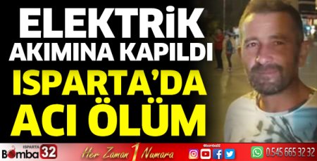 Elektrik akımına kapılarak can verdi