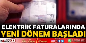 Elektrik faturalarında yeni dönem