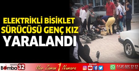 Elektrikli bisiklet sürücüsü genç kız hafif yaralandı