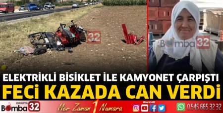 Elektrikli bisikletle kamyonet çarpıştı 1 ölü