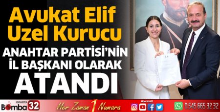 Elif Uzel Kurucu İl Başkanı olarak atandı