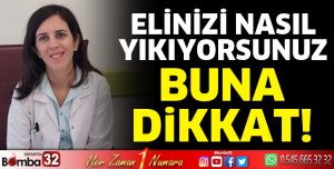 Elinizi yıkarken dikkat!
