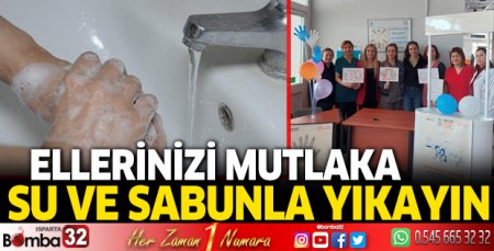 Ellerinizi mutlaka su ve sabunla yıkayın